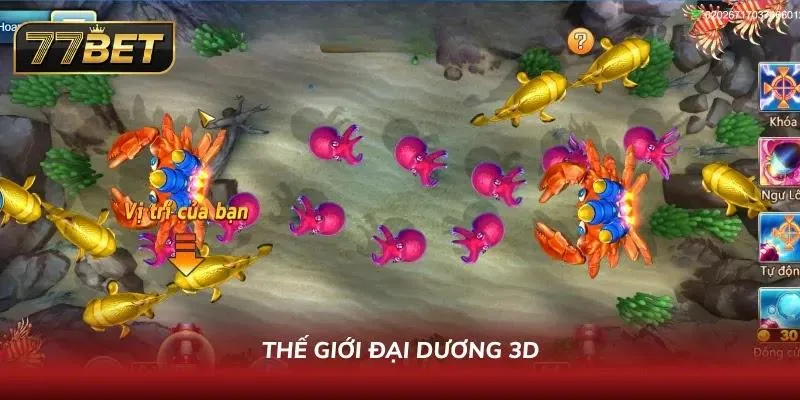 Khám Phá Bắn Cá 77BET - Sảnh Game Đổi Thưởng Cực Hot 2026 Không gian đại dương 3D chân thực cùng hiệu ứng sống động