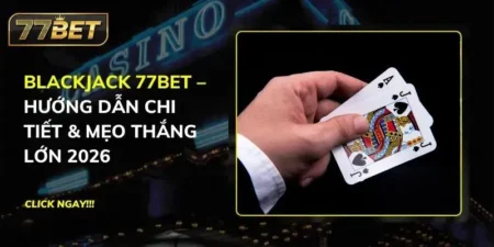 Blackjack 77BET
