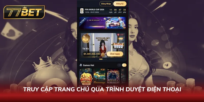 Truy cập trang chủ qua trình duyệt điện thoại