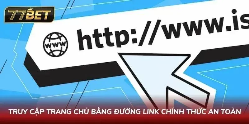 Đăng Nhập 77BET Nhanh & Bảo Mật | Hướng Dẫn Chi Tiết 2026 Truy cập trang chủ bằng đường link chính thức an toàn