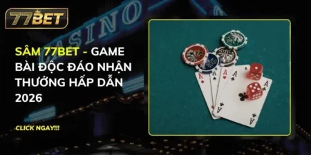Sâm 77BET